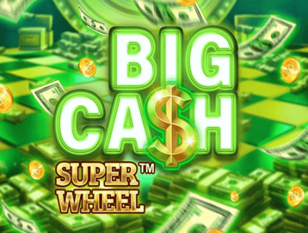 Big Cash Super Wheel 