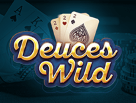 Deuces Wild