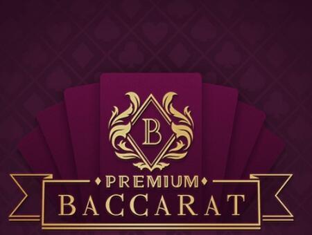 Premium Baccarat